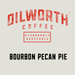 Dilworth Coffee Bourbon Pecan Pie Airpot / Jar / Bin Label