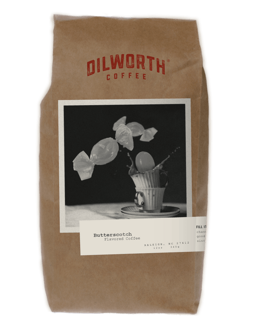 Dilworth Coffee Butterscotch 12oz Bag