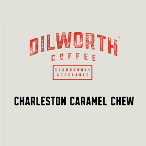 Dilworth Coffee Charleston Caramel Chew 5lb Bulk Bag